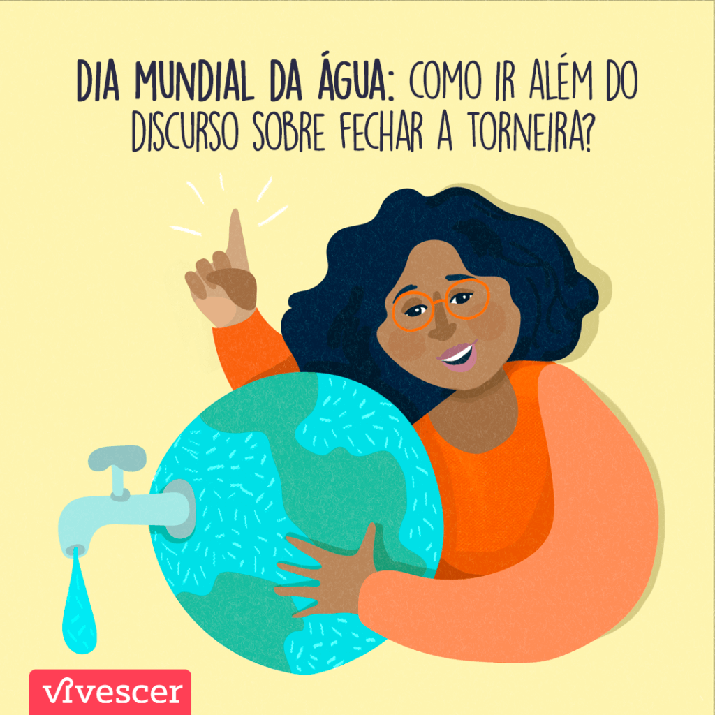 Professora segurando um “planeta terra”, dele sai um torneira. A professora aponta para o título: Dia Mundial da Água: como ir além do discurso sobre fechar as torneiras?